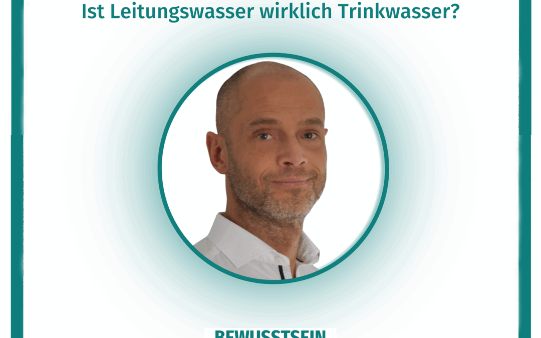 200 Daniel Müller – Welches Wasser ist wirklich Trinkwasser? Grenzwerte im Leitungswasser, Wasserfilter und Flaschenwasser-Qualität