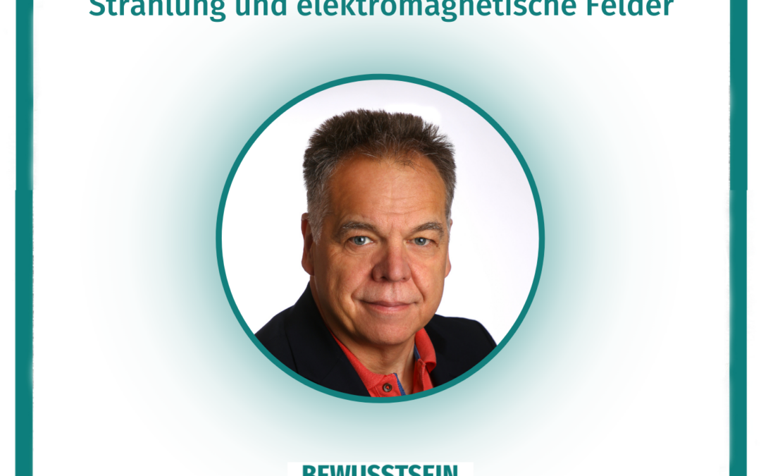 155 2/2 Jürgen Seipel – Verstrahlt durch EMF 📱Wie sich 5G und Strahlung auf deine Gesundheit auswirken und wie du dich vor EMF schützen kannst. (Kopie)